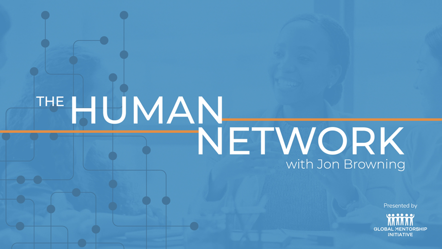 Premiere episode of The Human Network with Jon Browning Now Available